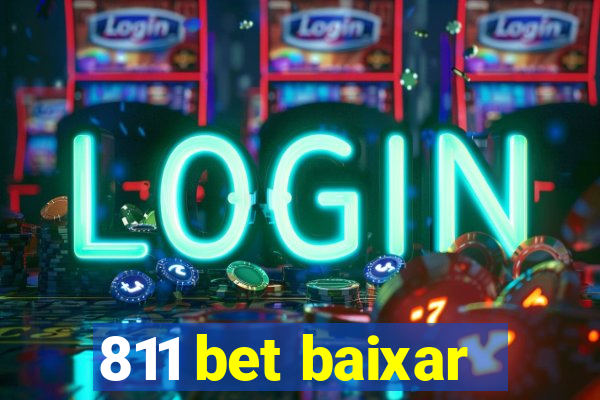 811 bet baixar